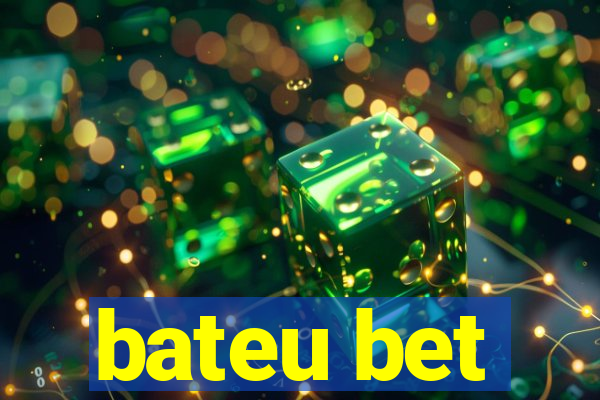 bateu bet